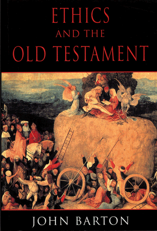 Beispielbild fr Ethics and the Old Testament zum Verkauf von Better World Books