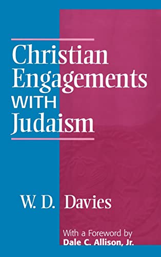 Beispielbild fr Christian Engagements with Judaism zum Verkauf von Reuseabook