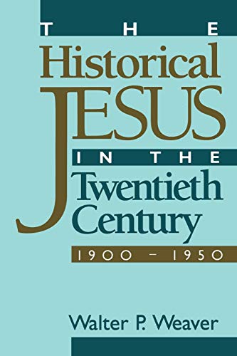 9781563382802: The Historical Jesus in the Twentieth Century