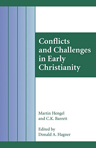 Stock image for Conflicts and Challenges in Early Christianity for sale by Better World Books