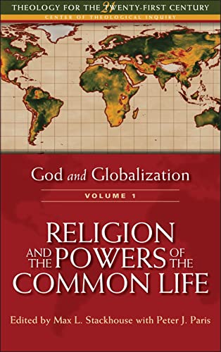 9781563383113: God and Globalization: Religion and the Powers of the Common Life