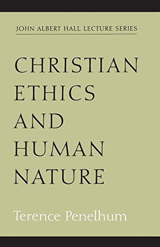 Stock image for Christian Ethics and Human Nature for sale by Pomfret Street Books