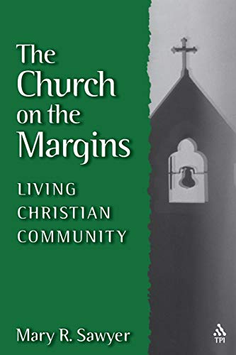 Beispielbild fr The Church on the Margins zum Verkauf von Chiron Media