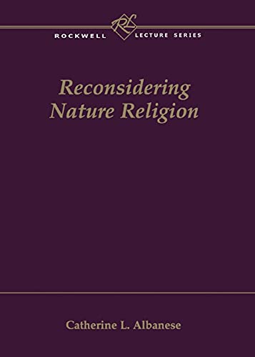 

Reconsidering Nature Religion [first edition]
