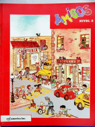 Beispielbild fr Amigos Nivel II (Escuela, Volume 1) zum Verkauf von Wonder Book