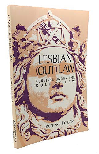 Stock image for Lesbian (Out) Law : Survival under the Rule of Law for sale by Better World Books
