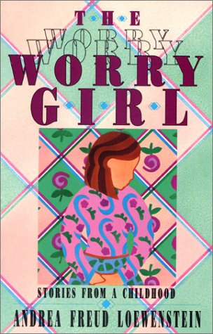 Stock image for The Worry Girl : Stories from a Childhood for sale by George Cross Books