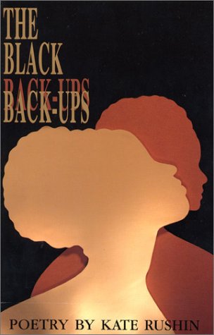 Beispielbild fr The Black Back-Ups: Poetry zum Verkauf von Hafa Adai Books