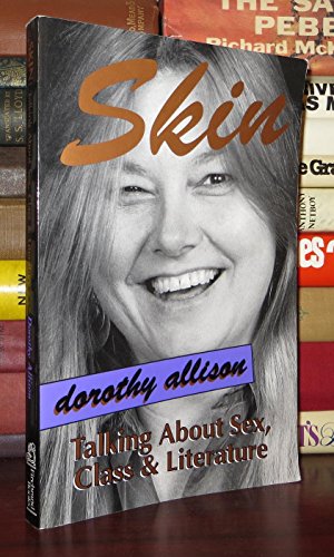 Beispielbild fr Skin: Talking About Sex, Class And Literature zum Verkauf von Front Cover Books