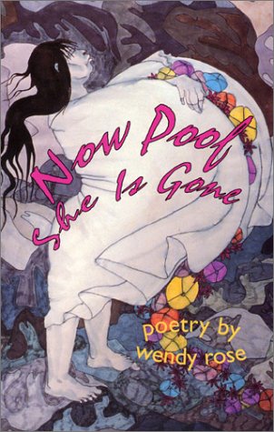 9781563410482: Now Poof She is Gone: Poetry (International Series of Monographs on)