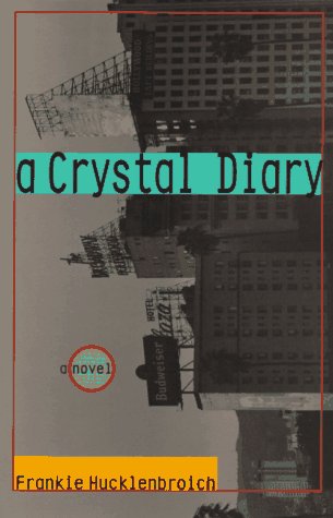 Beispielbild fr Crystal Diary: A Novel zum Verkauf von Ergodebooks