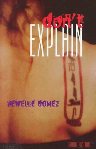 Beispielbild fr Don't Explain : Short Fiction zum Verkauf von Better World Books