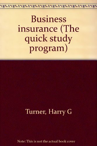 Business Insurance. 1st Edition.