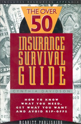 OVER 50 INSURANCE SURVIVAL GUIDE (9781563430701) by Davidson, Cynthia