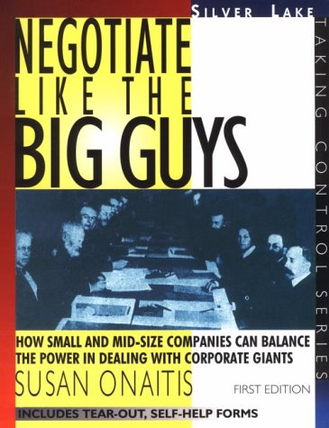 Stock image for NEGOTIATE LIKE THE BIG GUYS for sale by HPB-Red