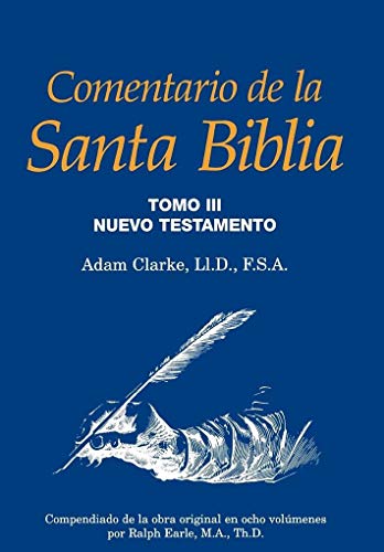 9781563440564: Comentario de la Santa Biblia, Tomo 3 (Spanish Edition)