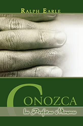Imagen de archivo de Conozca los Profetas Menores (Spanish Edition) a la venta por New Legacy Books