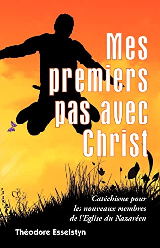 Beispielbild fr Mes premiers pas avec Christ (French Edition) zum Verkauf von Book Deals
