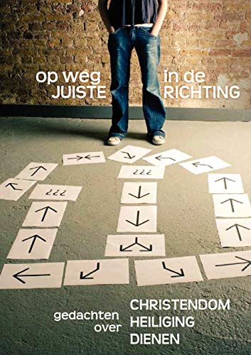 Imagen de archivo de OP WEG IN DE JUISTE RICHTING (Dutch: Journey in the Right Direction) (Dutch Edition) a la venta por Lucky's Textbooks