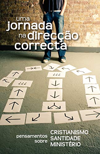 Imagen de archivo de Uma jornada na direco correcta (Portuguese: A Journey in the Right Direction) (Portuguese Edition) a la venta por Lucky's Textbooks
