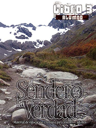 Imagen de archivo de El Sendero de la Verdad, Libro 3 (Alumno) (Spanish Edition)" a la venta por Hawking Books
