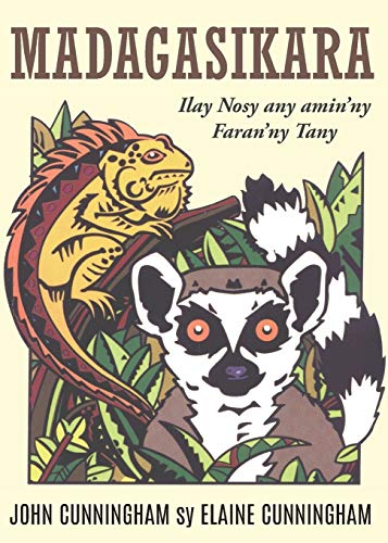 Stock image for Madagasikara: Ilay Nosy any amin'ny Faran'ny Tany (Malagasy Edition) for sale by Lucky's Textbooks