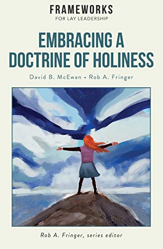 Beispielbild fr Embracing a Doctrine of Holiness zum Verkauf von GreatBookPrices