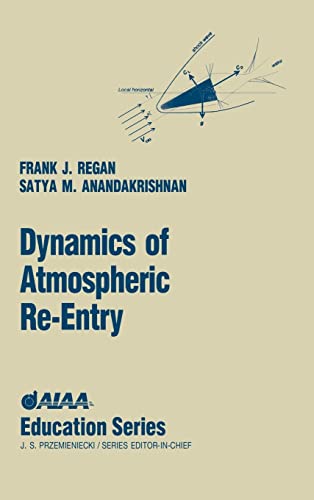 9781563470486: Dynamics of Atmospheric Re-Entry