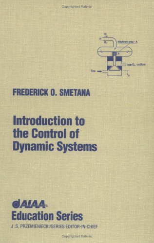 Beispielbild fr Introduction to the Control of Dynamic Systems (AIAA Education) zum Verkauf von Front Cover Books