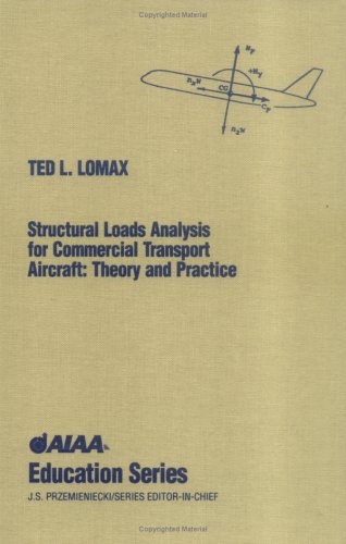 9781563471148: Structural Loads Analysis for Commercial Aircraft: Theory and Practice (American History Through Literature)