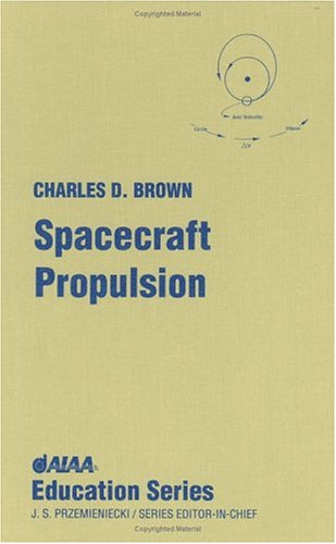 Stock image for Spacecraft Propulsion for sale by TextbookRush
