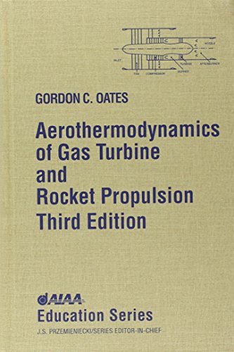 Beispielbild fr Aerothermodynamics of Gas Turbine and Rocket Propulsion zum Verkauf von Blackwell's