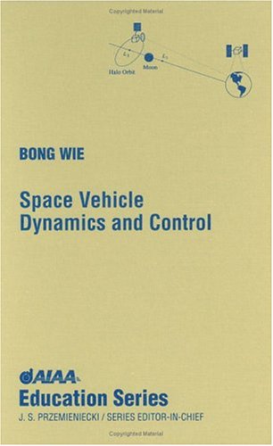 9781563472619: Space Vehicle Dynamics and Control (AIAA Education Series)