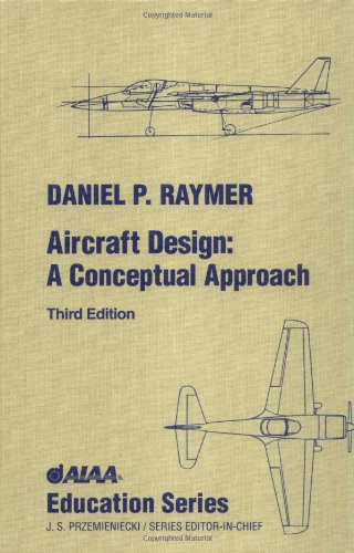 Beispielbild fr Aircraft Design (AIAA Education Series) zum Verkauf von SecondSale