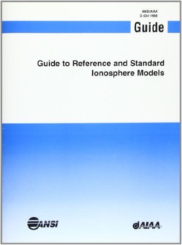 Beispielbild fr Guide to Reference and Standard Ionosphere Models zum Verkauf von Ergodebooks