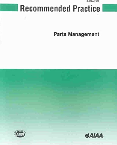 Beispielbild fr AIAA Recommended Practice for Parts Management zum Verkauf von THE SAINT BOOKSTORE