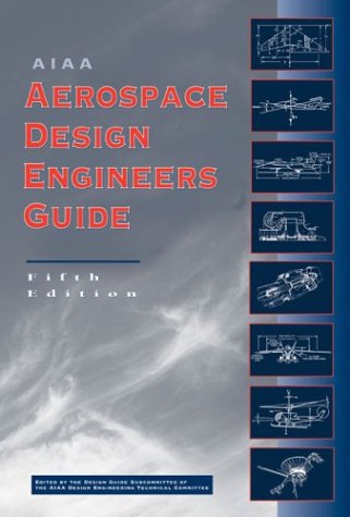 Beispielbild fr Aiaa Aerospace Design Engineers Guide (Library of Flight) zum Verkauf von HPB-Red
