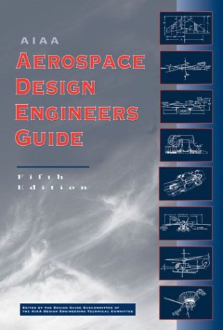 Stock image for Aiaa Aerospace Design Engineers Guide (Library of Flight) for sale by HPB-Red