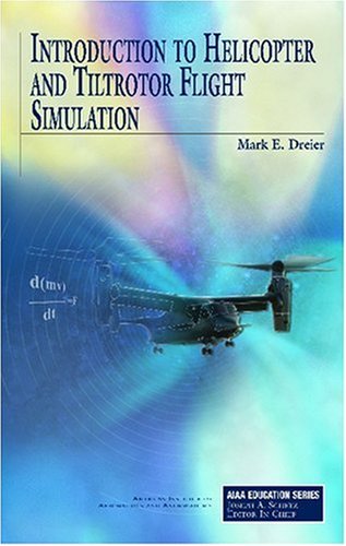 9781563478734: Introduction to Helicopter and Tiltrotor Simulation