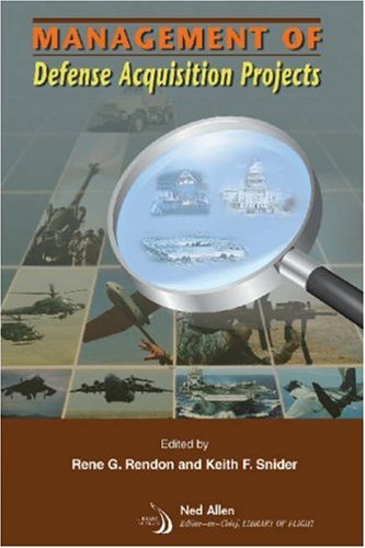 9781563479502: Management Of Defense Acquisition Projects