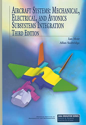Beispielbild fr Aircraft Systems: Mechanical, Electrical, and Avionics Subsystems Integration zum Verkauf von Revaluation Books