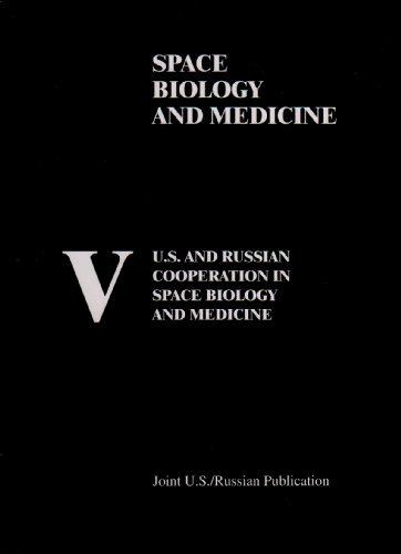 Beispielbild fr U.S. and Russian Cooperation in Space Biology and Medicine zum Verkauf von Books From California