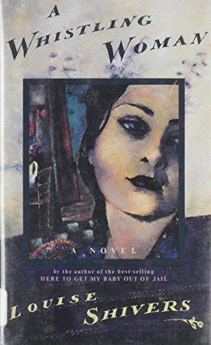 Beispielbild fr A Whistling Woman. A Novel. zum Verkauf von Marvin Minkler Modern First Editions