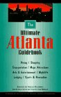 Beispielbild fr The Ultimate Atlanta Guidebook zum Verkauf von Wonder Book