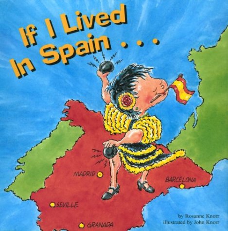 Beispielbild fr If I Lived in Spain (English and Spanish Edition) zum Verkauf von BooksRun