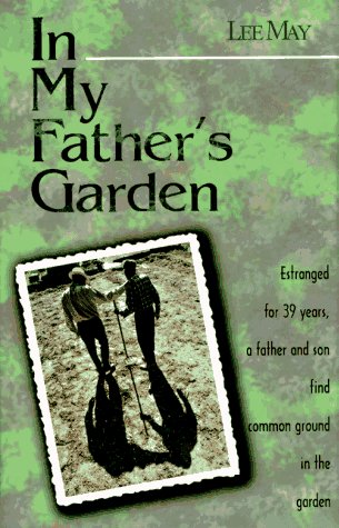 Stock image for IN MY FATHER'S GARDEN for sale by Russ States