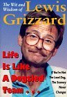 Imagen de archivo de The Wit and Wisdom of Lewis Grizzard a la venta por Gulf Coast Books