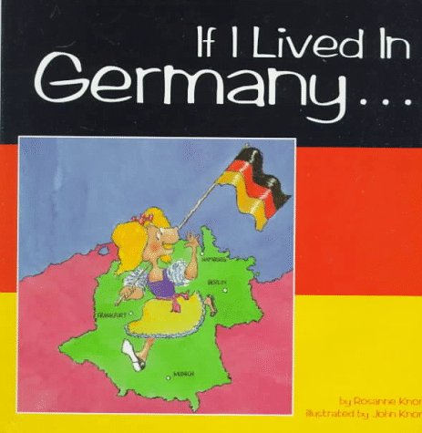 Stock image for If I Lived In Germany for sale by Wonder Book