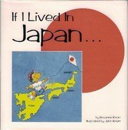 Beispielbild fr If I Lived in Japan zum Verkauf von Better World Books