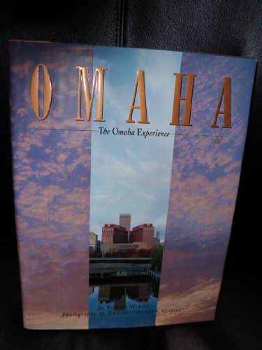 Beispielbild fr Omaha: The Omaha experience zum Verkauf von Better World Books